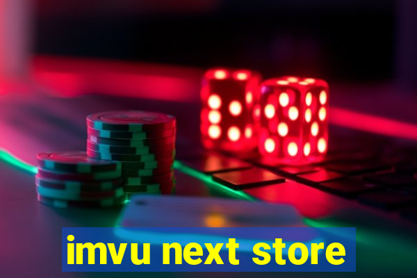 imvu next store